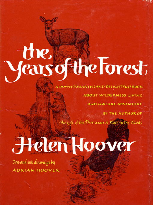 Title details for YEARS OF THE FOREST by Helen Hoover - Available